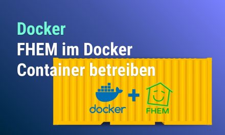 FHEM im Docker-Container betreiben