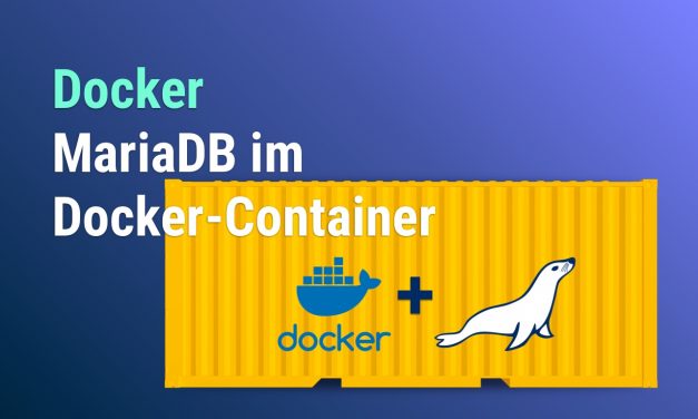 MariaDB im Docker-Container